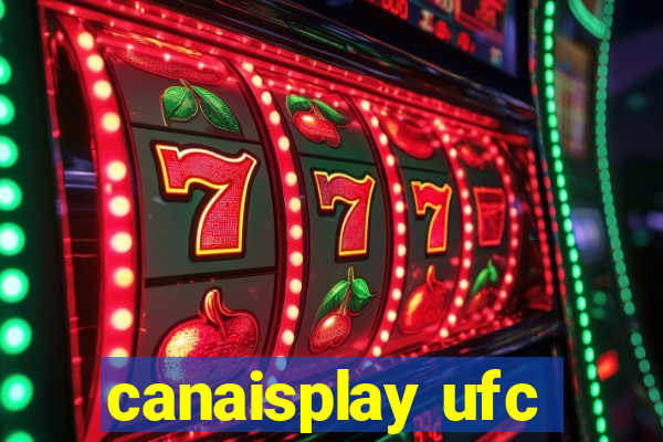 canaisplay ufc